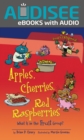 Apples, Cherries, Red Raspberries, 2nd Edition : What Is in the Fruit Group? - eBook