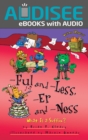 -Ful and -Less, -Er and -Ness : What Is a Suffix? - eBook