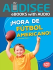 !Hora de futbol americano! (Football Time!) - eBook