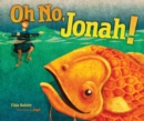 Oh No, Jonah! - eBook
