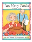 Too Many Cooks : A Passover Parable - eBook