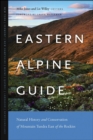 Eastern Alpine Guide : Natural History and Conservation of Mountain Tundra East of the Rockies - Book