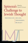 Spinoza's Challenge to Jewish Thought : Writings on His Life, Philosophy, and Legacy - eBook