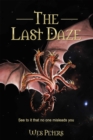 The Last Daze : See to It That No One Misleads You - eBook