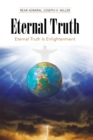 Eternal Truth : Eternal Truth Is Enlightenment - eBook