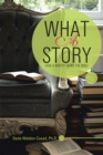 What a Story : How a Writer Views the Bible - eBook