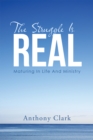 The Struggle Is Real : Maturing in Life and Ministry - eBook