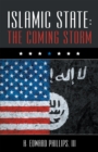 Islamic State: the Coming Storm - eBook