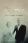 Conversations with Dad : Stories of Love, Family and Architecture - eBook