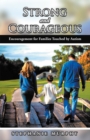 Strong and Courageous : Encouragement for Families Touched by Autism - eBook