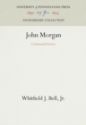 John Morgan : Continental Doctor - eBook