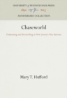 Chaseworld : Foxhunting and Storytelling in New Jersey's Pine Barrens - eBook
