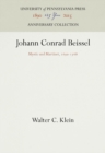 Johann Conrad Beissel : Mystic and Martinet, 169-1768 - eBook