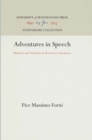 Adventures in Speech : Rhetoric and Narration in Boccaccio's "Decameron" - eBook