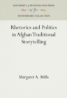 Rhetorics and Politics in Afghan Traditional Storytelling - eBook