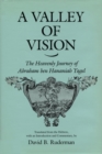 A Valley of Vision : The Heavenly Journey of Abraham ben Hananiah Yagel - eBook