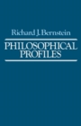 Philosophical Profiles : Essays in a Pragmatic Mode - eBook