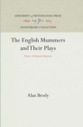 The English Mummers and Their Plays : Traces of Ancient Mystery - eBook