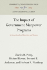 The Impact of Government Manpower Programs : In General and on Minorities and Women - eBook