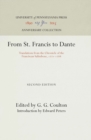 From St. Francis to Dante : Translations from the Chronicle of the Franciscan Salimbene, 1221-1288 - eBook