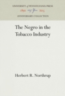 The Negro in the Tobacco Industry - eBook