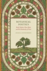 Botanical Poetics : Early Modern Plant Books and the Husbandry of Print - eBook
