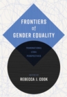 Frontiers of Gender Equality : Transnational Legal Perspectives - eBook