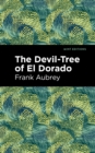 The Devil-Tree of El Dorado - Book