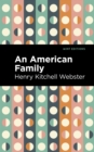 An American Family : A Novel of Today - Book