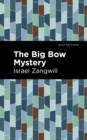 The Big Bow Mystery - Book