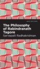 The Philosophy of Rabindranath Tagore - Book
