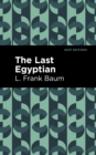 The Last Egyptian - eBook