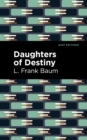 Daughters of Destiny - eBook