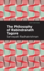 The Philosophy of Rabindranath Tagore - Book