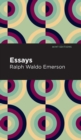 Essays: Ralph Waldo Emerson - Book