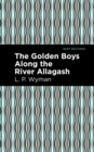 The Golden Boys Along the River Allagash - Book