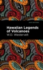 Hawaiian Legends of Volcanoes - eBook