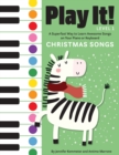 Play It! Christmas Songs : A Superfast Way to Learn Awesome Songs on Your Piano or Keyboard - Book