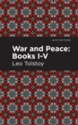 War and Peace Books I - V - eBook