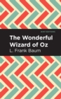 The Wonderful Wizard of Oz - eBook