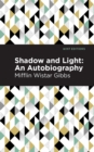 Shadow and Light: An Autobiography - eBook