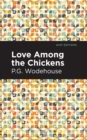 Love Among the Chickens - Book