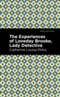 The Experience of Loveday Brooke, Lady Detective - Book