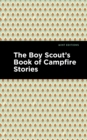 The Boy Scout's Book of Campfire Stories - eBook