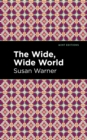 The Wide, Wide World - eBook