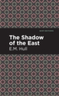 The Shadow of the East - eBook