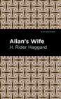 Allan's Wife - eBook