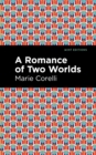 A Romance of Two Worlds - eBook