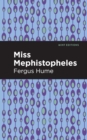 Miss Mephistopheles : A Novel - Book