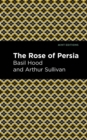 The Rose of Persia - Book
